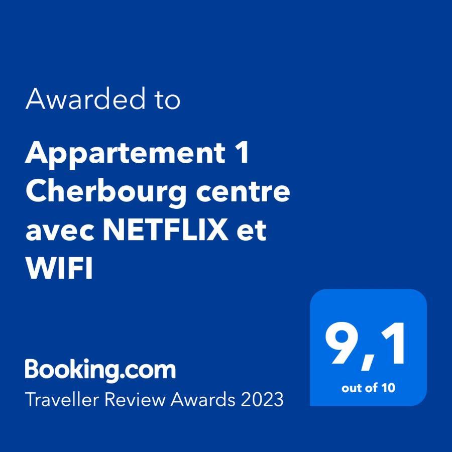 Appartement 1 Cherbourg Centre Avec Netflix Et Wifi Dış mekan fotoğraf